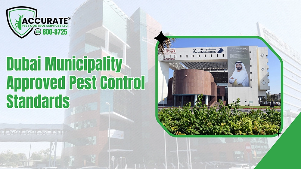 Dubai Municipality pest control standards approval dubai office