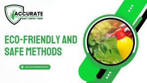 Eco-Friendly and Safe Methods